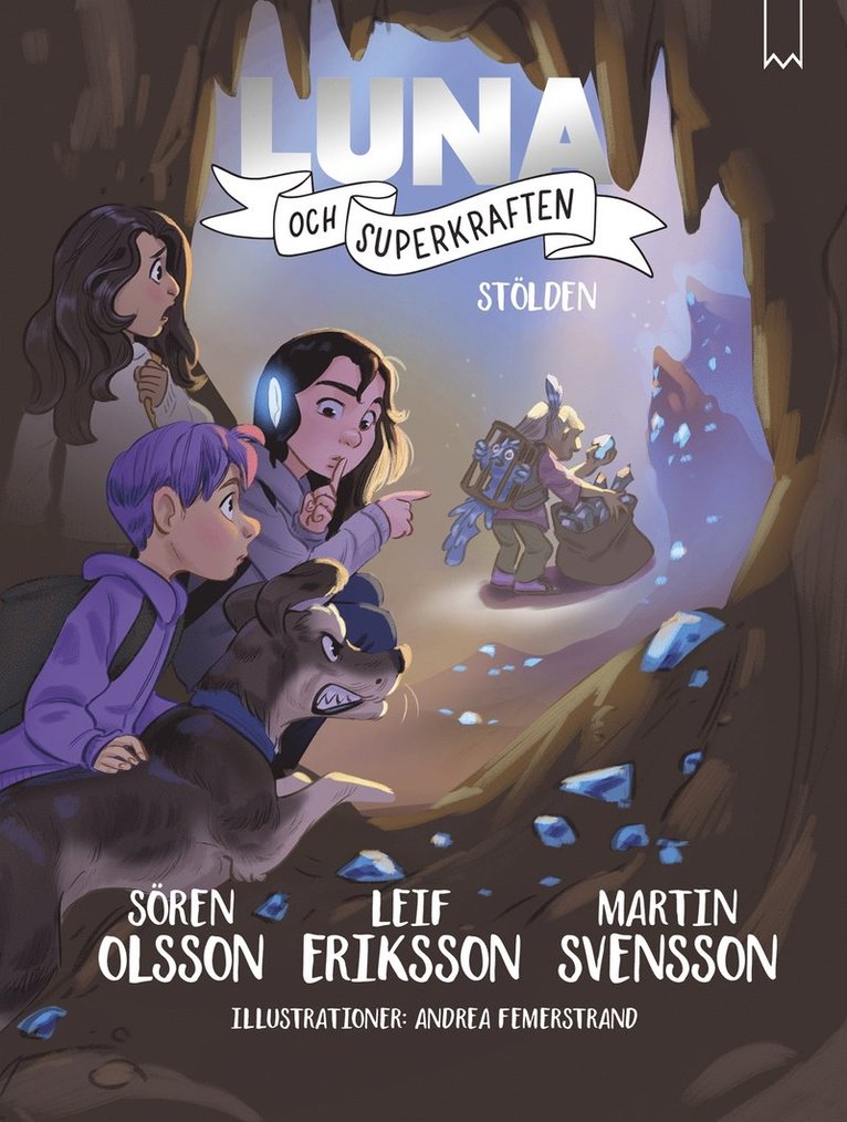 Sören Olsson, Leif Eriksson, Martin Svensson - Stölden, E-bok