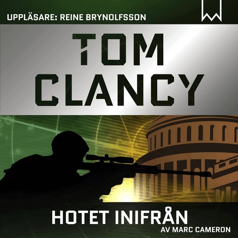 Marc Cameron, Tom Clancy - Hotet inifrån, Ljudbok
