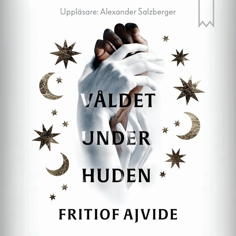 Fritiof Ajvide - Våldet under huden, Ljudbok