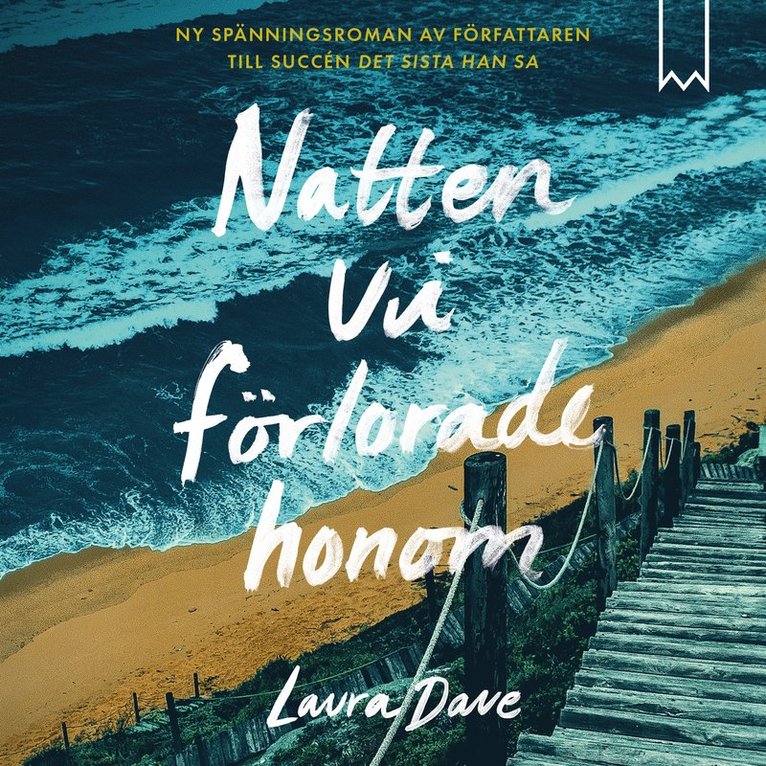 Laura Dave - Natten vi förlorade honom, Ljudbok