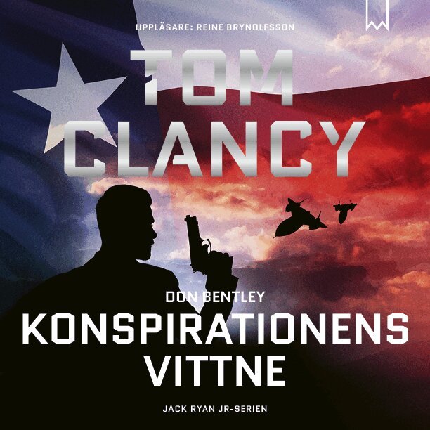 Tom Clancy, Don Bentley - Konspirationens vittne, Ljudbok