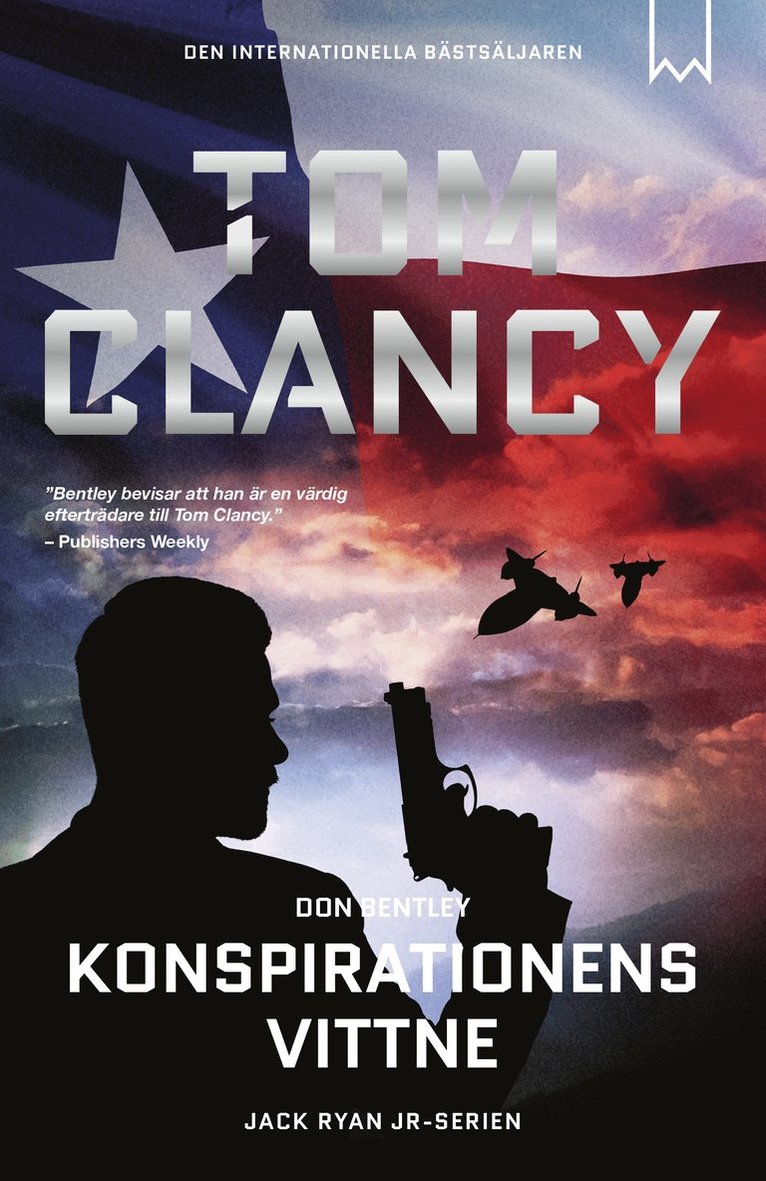 Tom Clancy, Don Bentley - Konspirationens vittne, E-bok