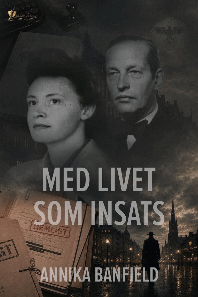 Annika Banfield - Med livet som insats, E-bok
