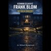 Mikael Bengtsson - Kommissarie Frank Blom Det dolda mönstret, E-bok