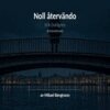 Mikael Bengtsson - Erik Dahlgren Noll återvändo, E-bok