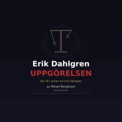 Mikael Bengtsson - Erik Dahlgren UPPGÖRELSEN, E-bok. Tillgänglighet: Lägg i varukorg