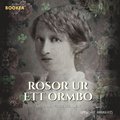 Rosor ur ett Ormbo