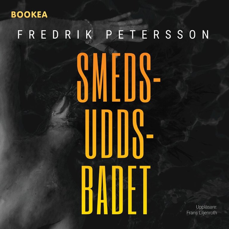 Fredrik Petersson - Smedsuddsbadet, Ljudbok
