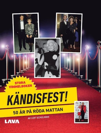 Leif Schulman Kändisfest : 50 år på röda mattan