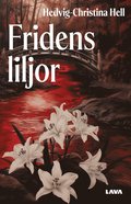 Fridens liljor