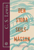 Den stora skilsmssan : en drm om livet efter detta