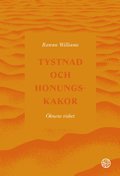 Tystnad och honungskakor : knens vishet