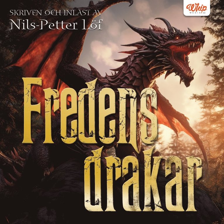 Nils-Petter Löf - Fredens drakar, Ljudbok