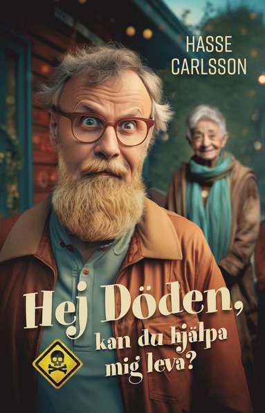 Hasse Carlsson Hej Döden kan du hjälpa mig leva?