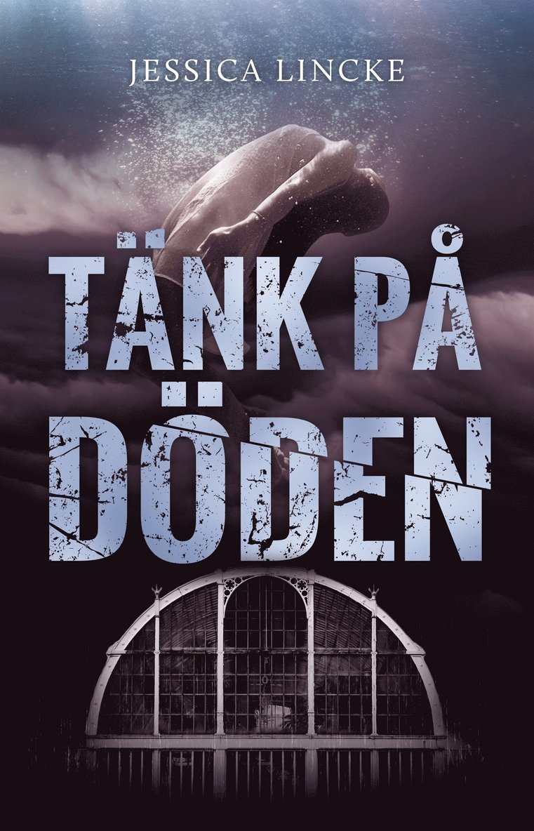 Jessica Lincke - Tänk på döden, E-bok