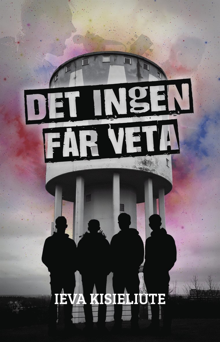 Ieva Kisieliute - Det ingen får veta, E-bok