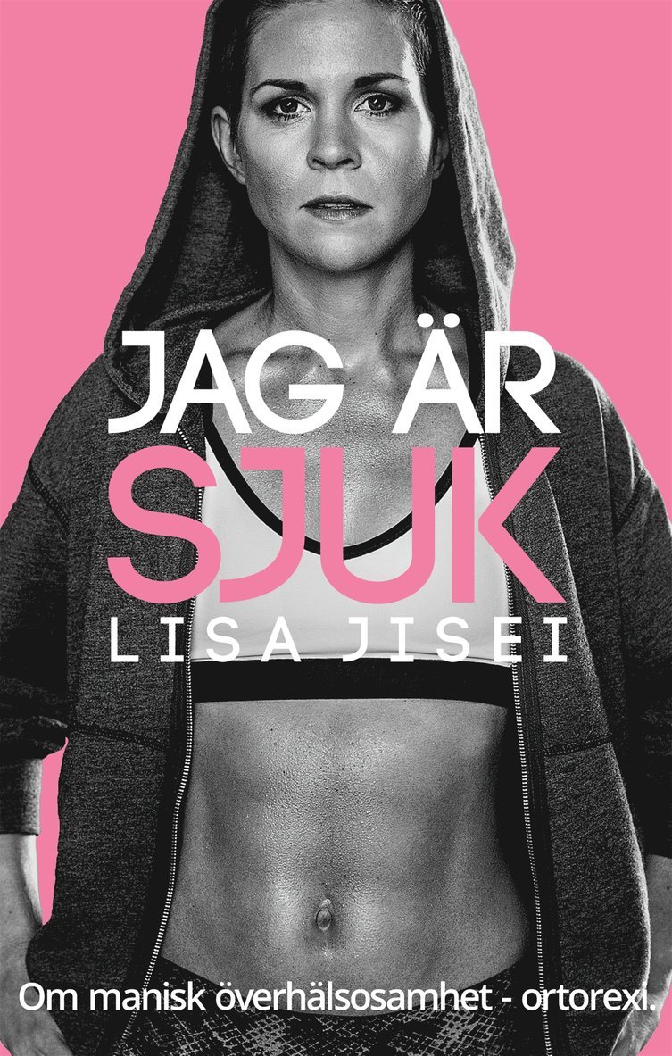 Lisa Jisei - Jag är sjuk, E-bok