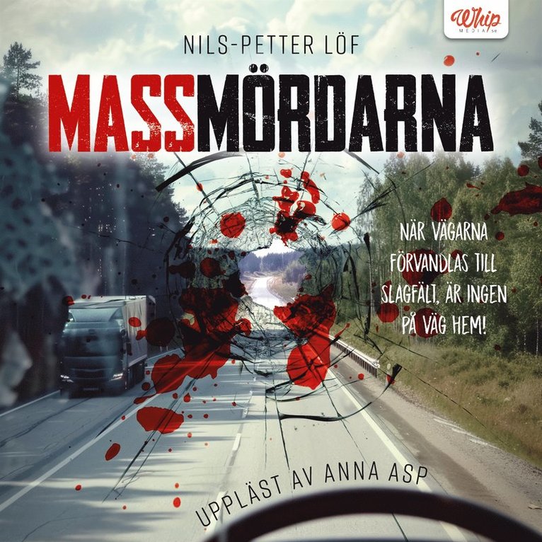 Nils-Petter Löf - Massmördarna, Ljudbok