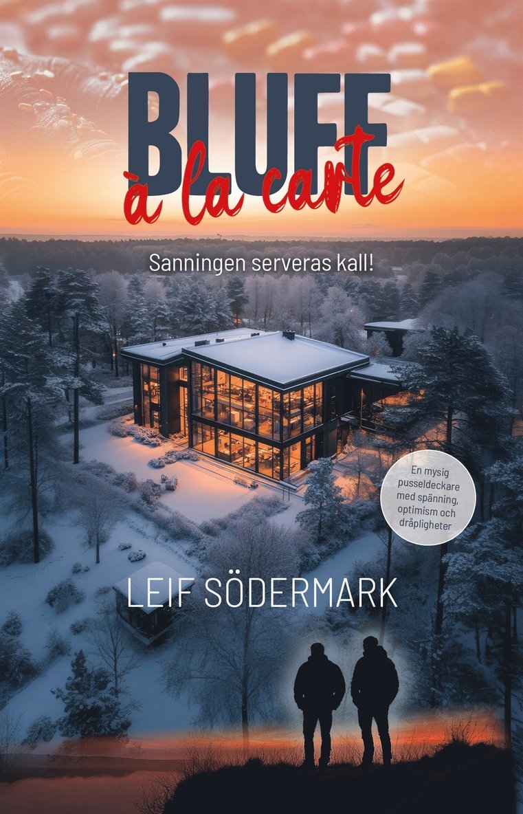 Leif Södermark - Bluff à la carte, E-bok