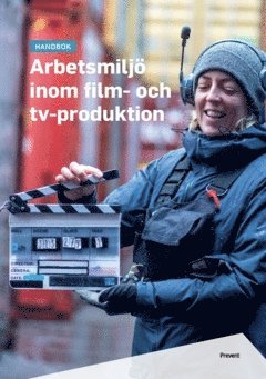 Arbetsmiljö inom film- och tv-produktion