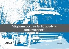 Vägtransport av farligt gods – tanktransport