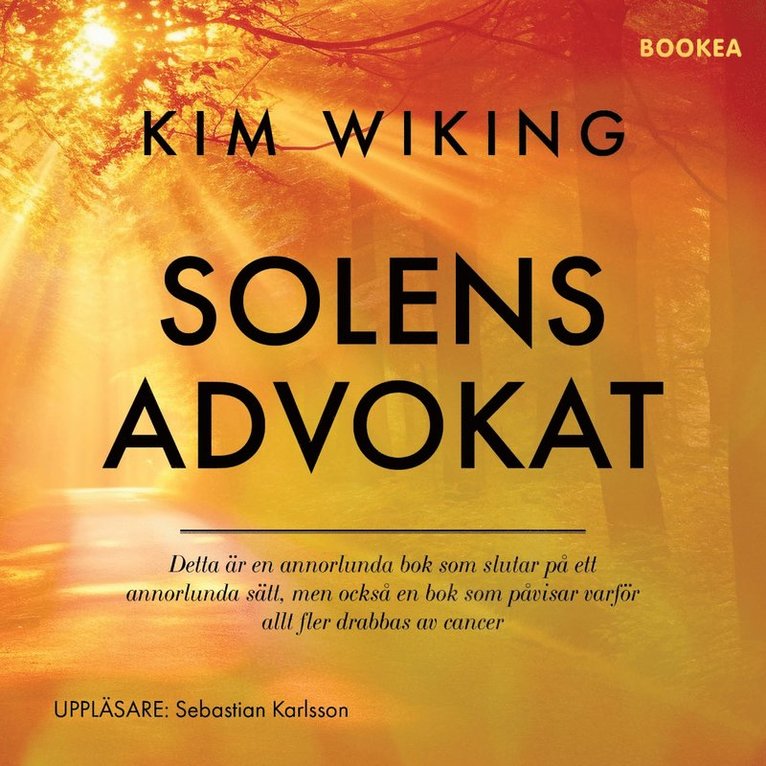 Kim Wiking - Solens advokat, Ljudbok