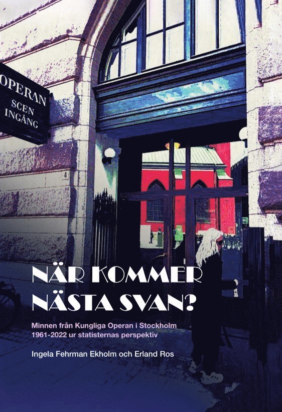 Ingela Ekholm, Erland Ros - När kommer nästa svan?, E-bok