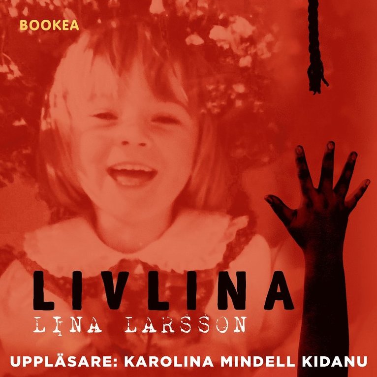 Lina Larsson - Livlina, Ljudbok