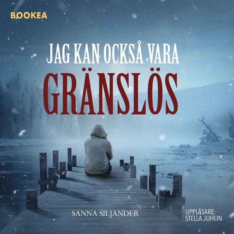 Sanna Siljander - Jag kan också vara gränslös, Ljudbok