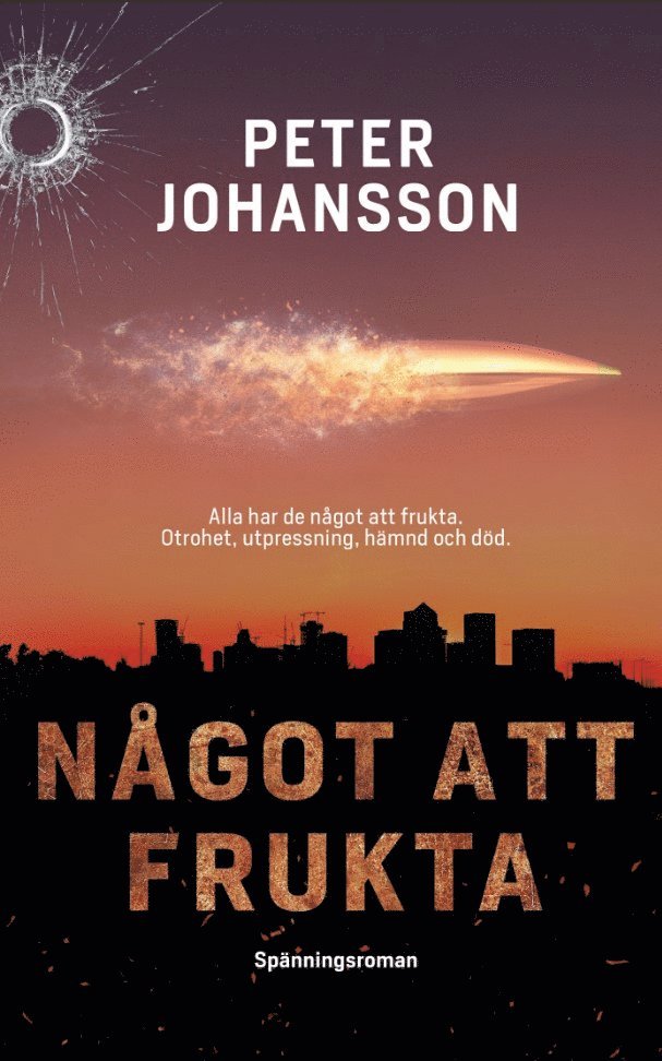 Peter Johansson - Något att frukta, E-bok