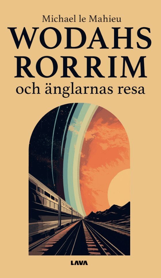 Michael le Mahieu - Wodahs Rorrim och änglarnas resa, E-bok
