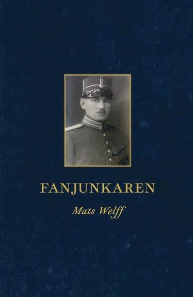 Mats Welff - Fanjunkaren, E-bok