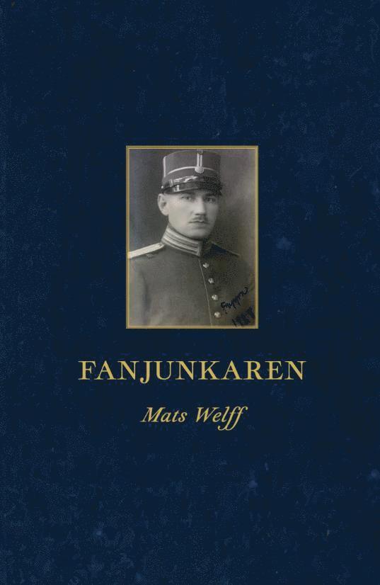 Mats Welff - Fanjunkaren, E-bok