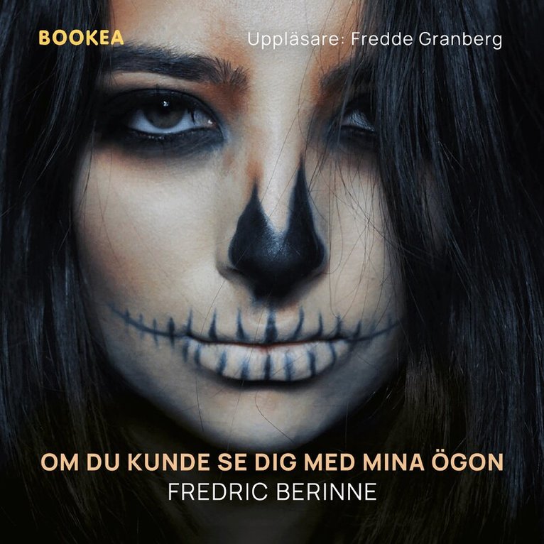 Fredric Berinne - Om du kunde se dig med mina ögon, Ljudbok