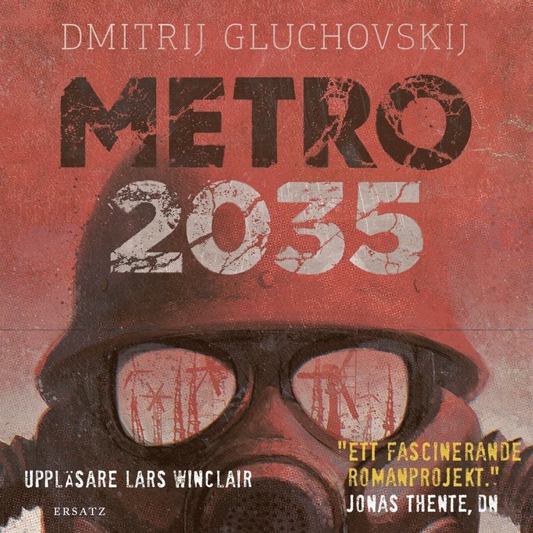 Dmitrij Gluchovskij - Metro 2035, Ljudbok