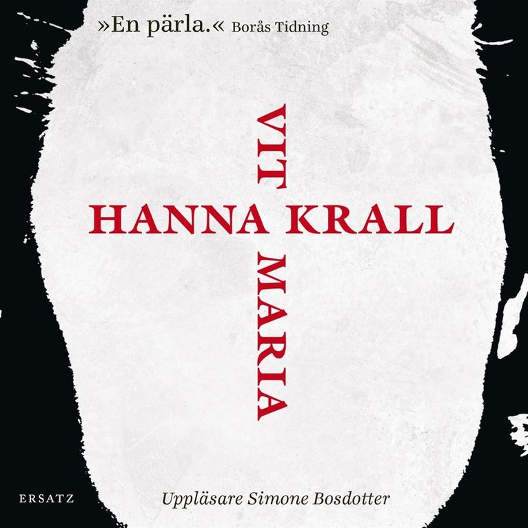 Hanna Krall - Vit Maria, Ljudbok