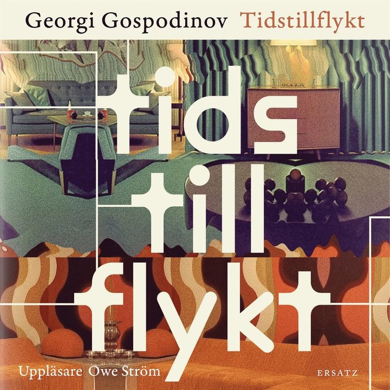 Georgi Gospodinov - Tidstillflykt, Ljudbok