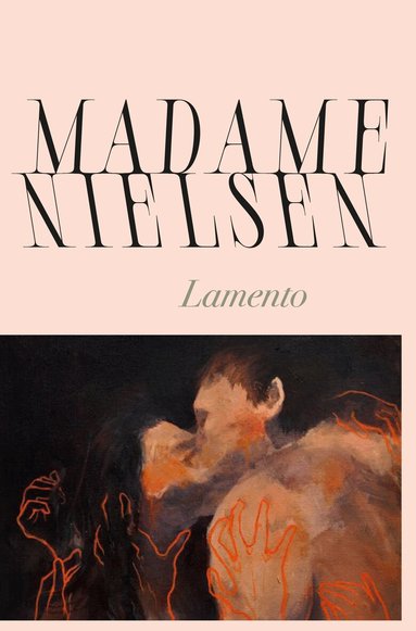 Madame Nielsen - Lamento, Inbunden