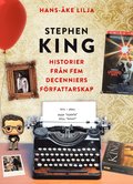 Stephen King : historier från fem decenniers författarskap