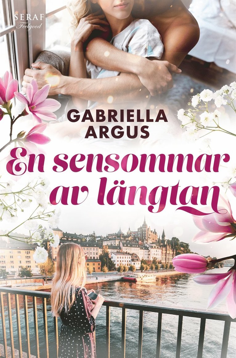 Gabriella Argus - En sensommar av längtan, E-bok
