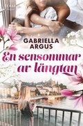 En sensommar av lngtan