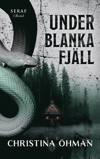 Under blanka fjll