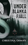 Under blanka fjll