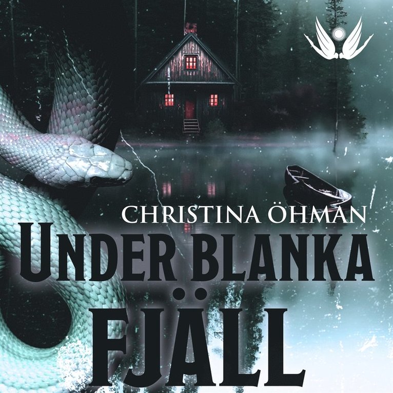 Christina Öhman - Under blanka fjäll, Ljudbok