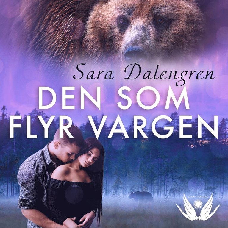 Sara Dalengren - Den som flyr vargen, Ljudbok