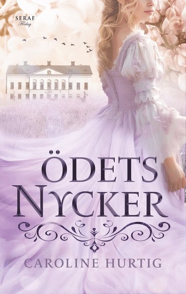 Caroline Hurtig - Ödets nycker, Häftad