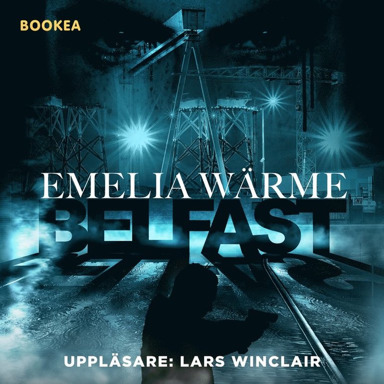 Emelia Wärme - Belfast, Ljudbok