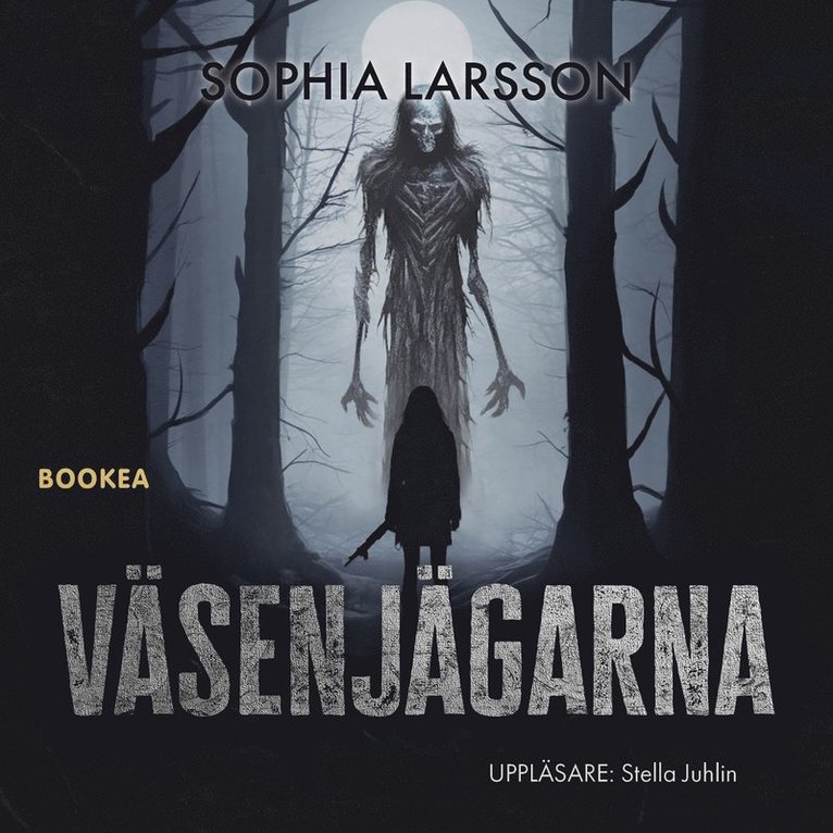 Sophia Larsson - Väsenjägarna, Ljudbok