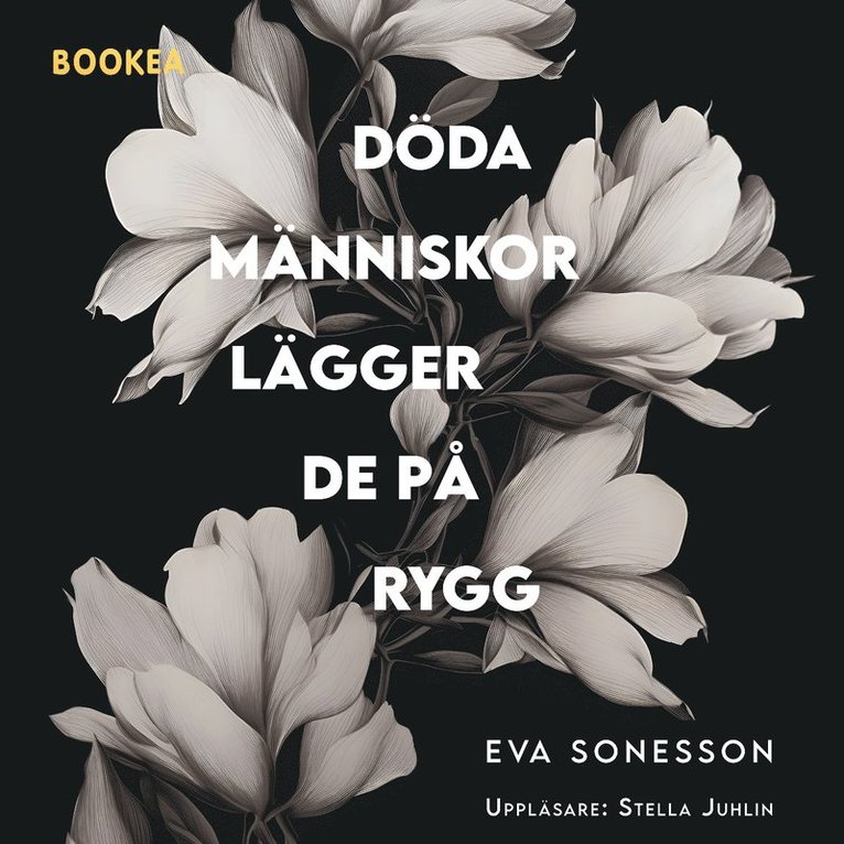 Eva Sonesson - Döda människor lägger de på rygg, Ljudbok