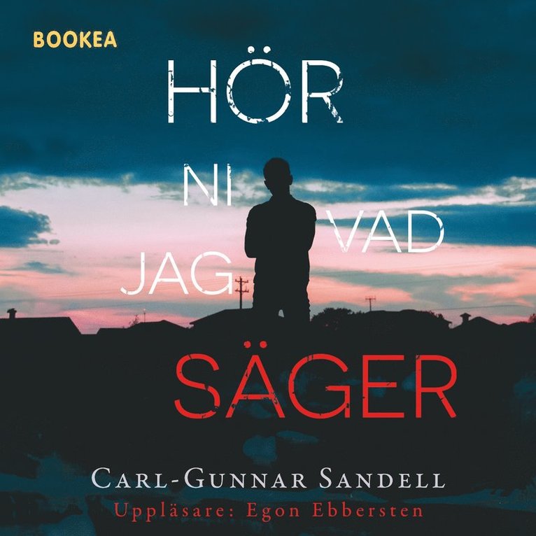 Carl-Gunnar Sandell - Hör ni vad jag säger, Ljudbok